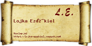 Lojka Ezékiel névjegykártya